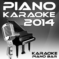 Karaoke Piano Bar - Chandelier (Piano Karaoke Version) [Originally Performed By Sia]