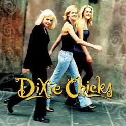 Wide Open Spaces - Dixie Chicks