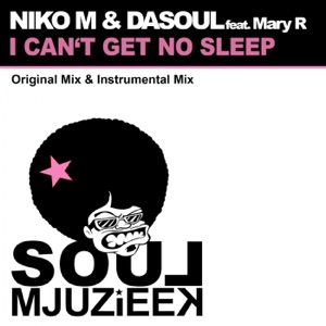 I Can't Get No Sleep (feat. Mary R) - Single