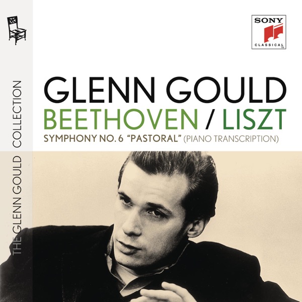 Beethoven, Liszt: Symphony No.6 "Pastoral" (Piano Transcription)