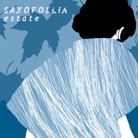 Estate - Saxofollia