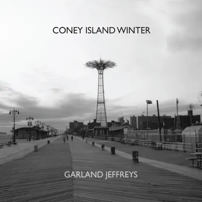 Coney Island Winter - Single - Garland Jeffreys