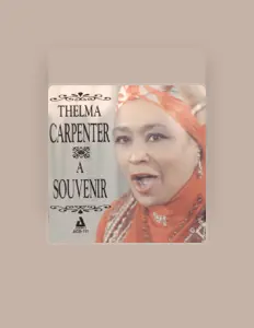 Listen to Thelma Carpenter, watch music videos, read bio, see tour dates & more!