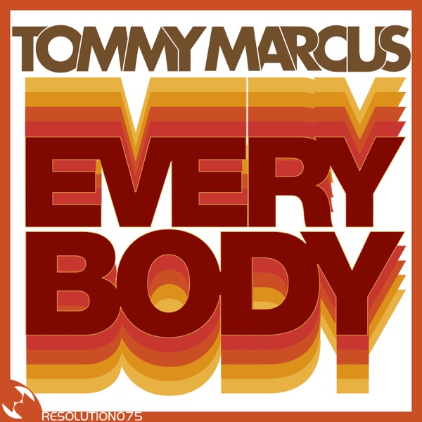 Everybody - Single - Tommy Marcus