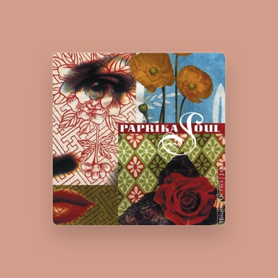 Listen to Paprika Soul, watch music videos, read bio, see tour dates & more!