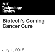 Biotech's Coming Cancer Cure (Unabridged)