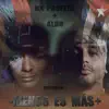 Stream & download Menos Es Más (feat. Aldo Los Aldeanos) - Single