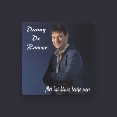 Listen to Danny De Roover, watch music videos, read bio, see tour dates & more!