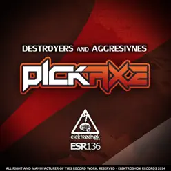 Pickaxe - Single - Destroyers Pickaxe - Single - Destroyers