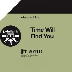 Time Will Find You - Single