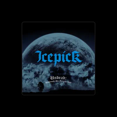 Listen to Ice Pick, watch music videos, read bio, see tour dates & more!
