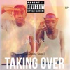 Taking Over (Beginning Steps) [EP]