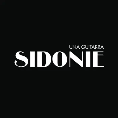 Una Guitarra - Single - Sidonie