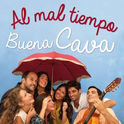 Al Mal Tiempo Buena Cava - La Cava