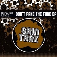 Don't Fake the Funk - Single - Demarkus Lewis