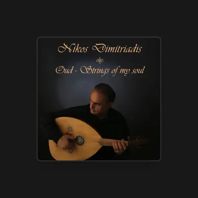 Listen to Nikos Dimitriadis, watch music videos, read bio, see tour dates & more!