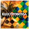 Electro Bossa Classics - Varios Artistas