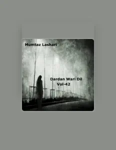 Listen to Mumtaz Lashari, watch music videos, read bio, see tour dates & more!