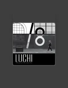 Listen to Luchi, watch music videos, read bio, see tour dates & more!