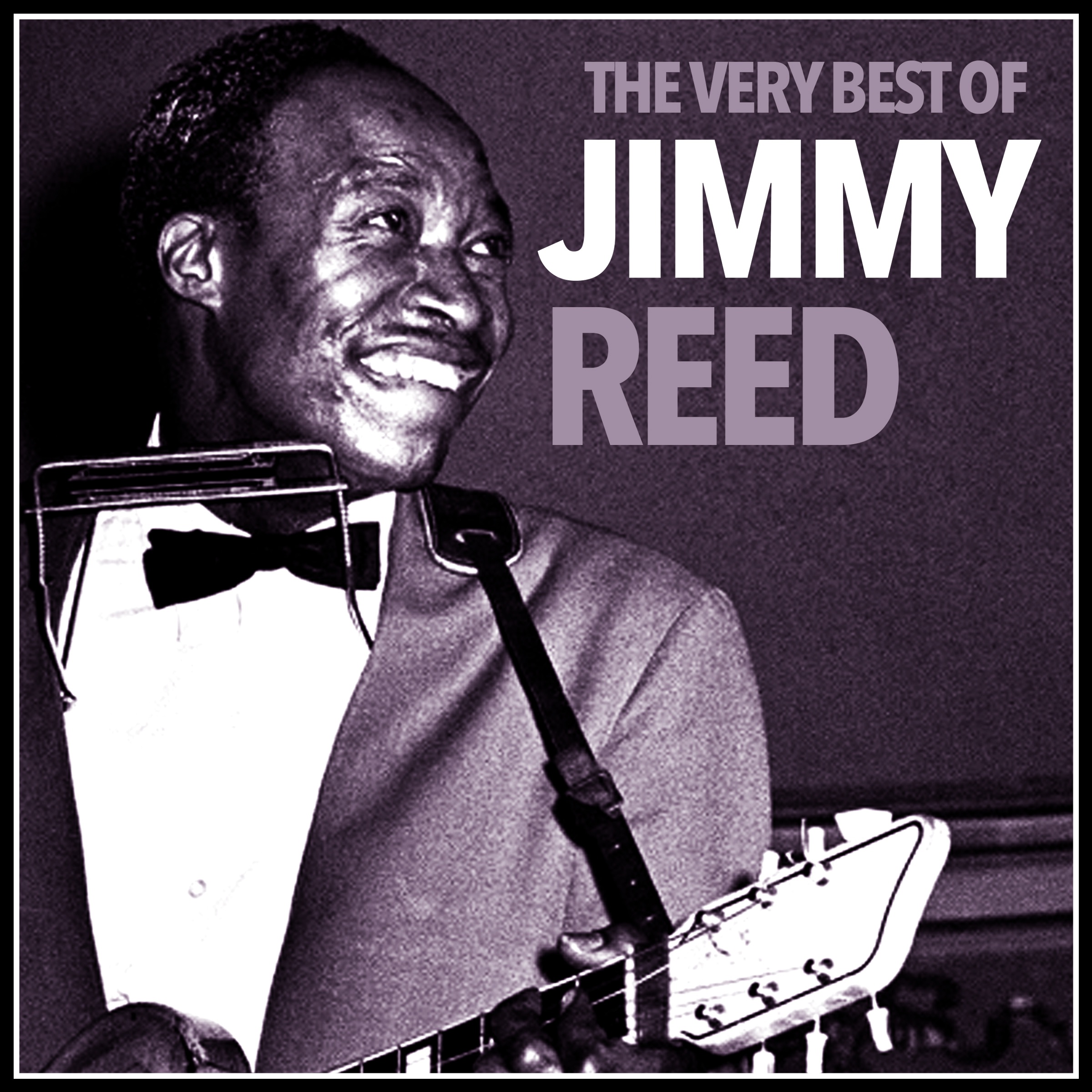 The Very Best of Jimmy Reed (Remastered)