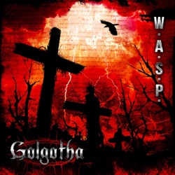 W.A.S.P. - Last Runaway