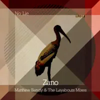 No Lie (Matthew Bandy Remix) — Zano