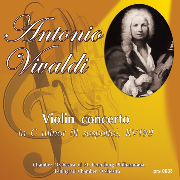 Vivaldi: Violin Concerto in C Minor, RV 199 "Il Sospetto" - Single
