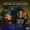 Tariyaan De Loyee Loyee (feat. Khiza & Pritam) - Single