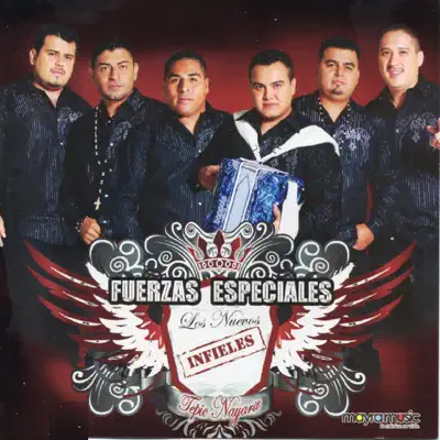 Fuerzas Especiales - Los Nuevos Infieles