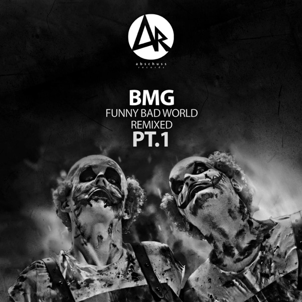 Funny Bad World Remixed, Pt.1