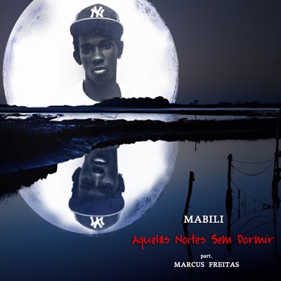 Aquelas Noites Sem Dormir - Single (feat. Marcus Freitas) - Single
