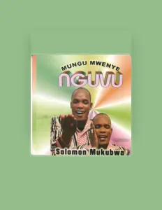 Listen to Solomon Mukubwa, watch music videos, read bio, see tour dates & more!