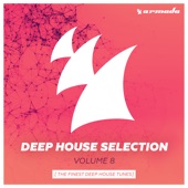 Armada Deep House Selection, Vol. 8 (The Finest Deep House Tunes) artwork