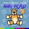Alain Bernard Children Jokes Mire de Barre, vol. 32 (Baby World 5)