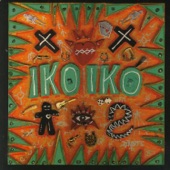 Iko Iko - When the Devil Calls Collect