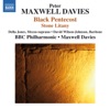 Peter Maxwell Davies Stone Litany, "Runes from a House of the Dead": Allegro molto - Peter Maxwell Davies: Black Pentecost & Stone Litany