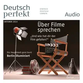 Deutsch perfekt Audio. 10/2014: Deutsch lernen Audio - Im Museum