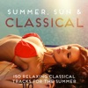 Brigitte Faure  Summer, Sun & Classical (150 Relaxing Classical Tracks for the Summer)