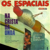 Os Espaciais - Walk Don't Run '64