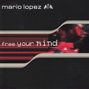 Free Your Mind (Remixes)