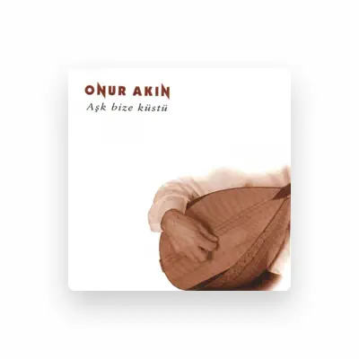 Listen to Onur Akın, watch music videos, read bio, see tour dates & more!