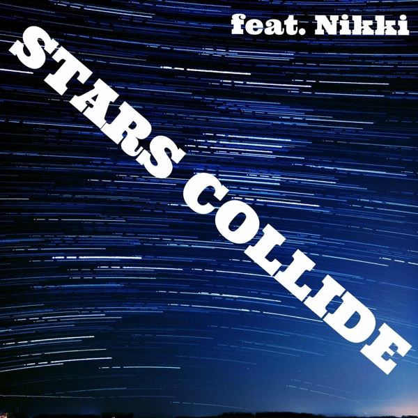 Stars Collide - EP
