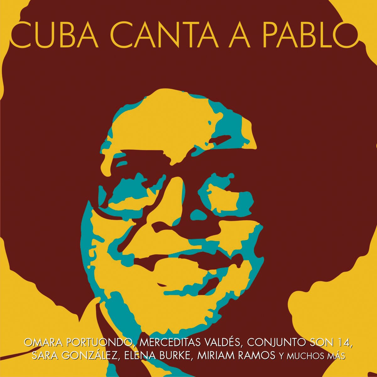 Cuba Canta a Pablo by Various Artists on Apple Music