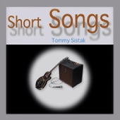 Tommy Sistak - And so It Goes