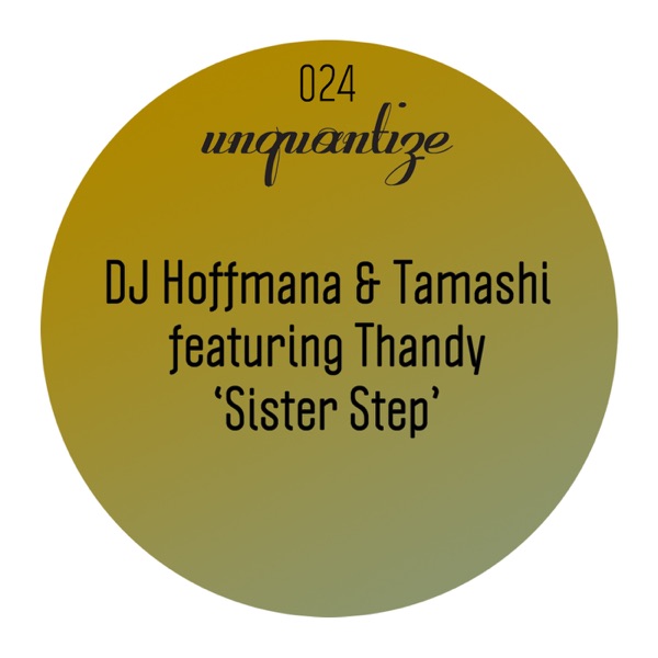 Sister Step (feat. Thandy) - Single