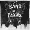 Band of Rascals - Held in Thought (Not by You)
