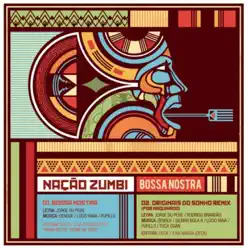 Bossa Nostra - Single - Nação Zumbi