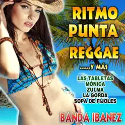 Ritmo Punta, Reggae y Más - Banda Ibanez