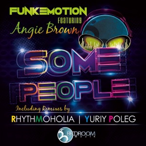 Some People (feat. Angie Brown) - EP