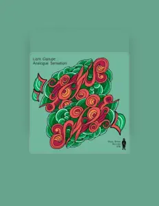 Ακούστε περιεχόμενο από Liam Giarupe, παρακολουθήστε μουσικά βίντεο, διαβάστε το βιογραφικό, δείτε ημερομηνίες περιοδείας, και πολλά ακόμη!